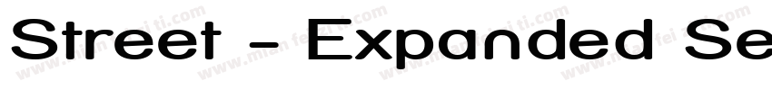 Street - Expanded Semi字体转换